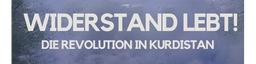 Filmreihe "Widerstand lebt! Die Revolution in Kurdistan"