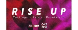 Veranstaltungsreihe "Rise up - Filme, Vorträge, Revolution"